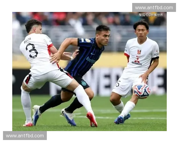 国际米兰中国赛激情开战蓝黑军团再掀足球热潮引爆全国球迷关注